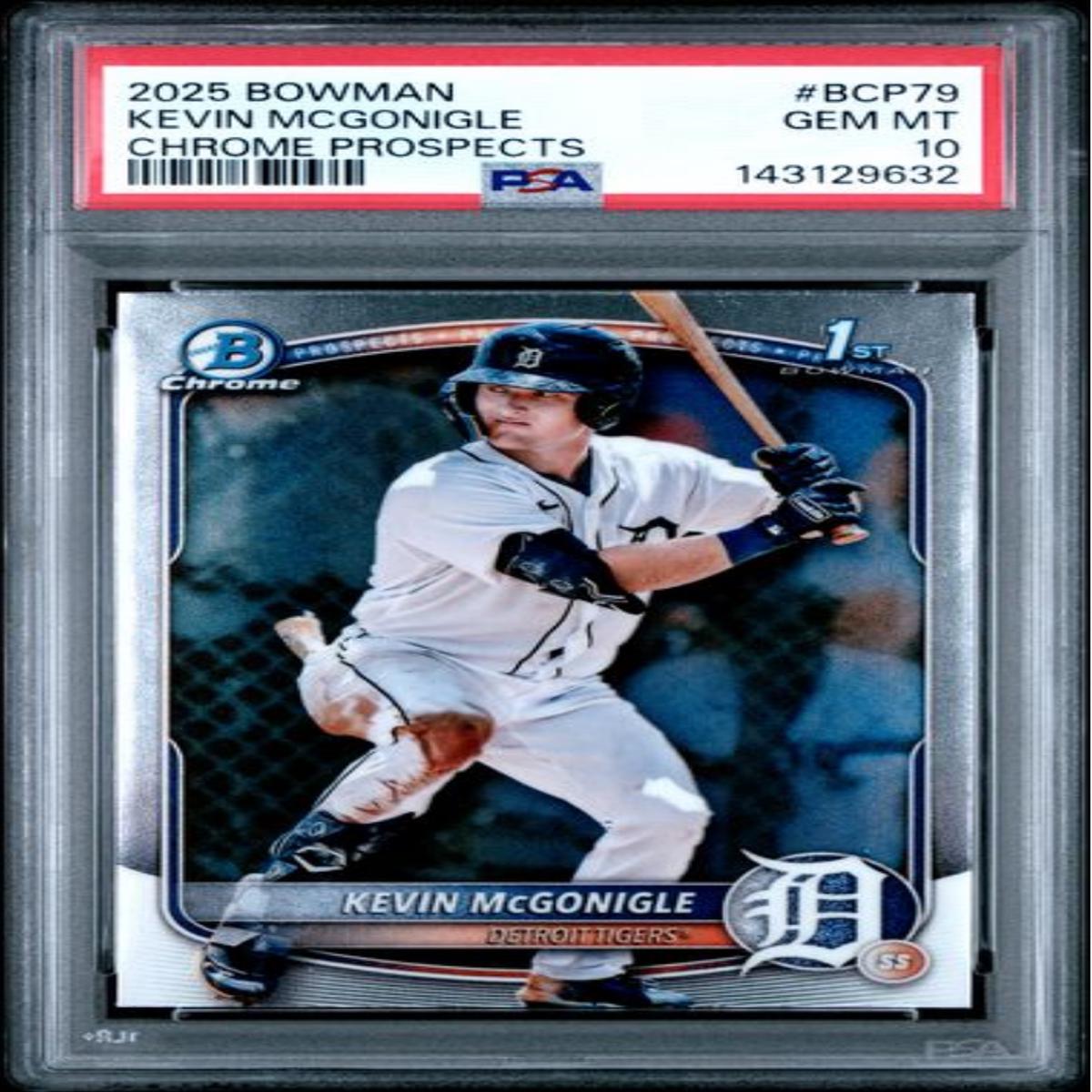 Graded 2025 Topps Bowman Chrome Kevin McGonigle #BCP79 Chrome Prospects Rookie RC Baseball Card PSA 10 Gem Mint