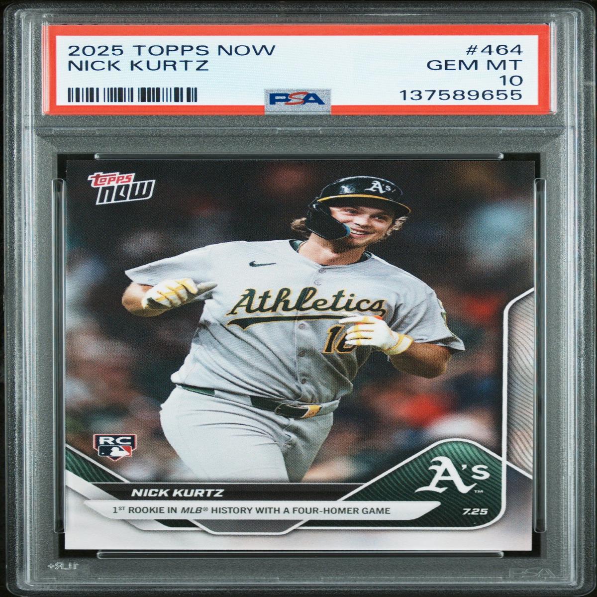 Graded 2025 Topps Now Nick Kurtz #464 Rookie RC Baseball Card PSA 10 Gem Mint