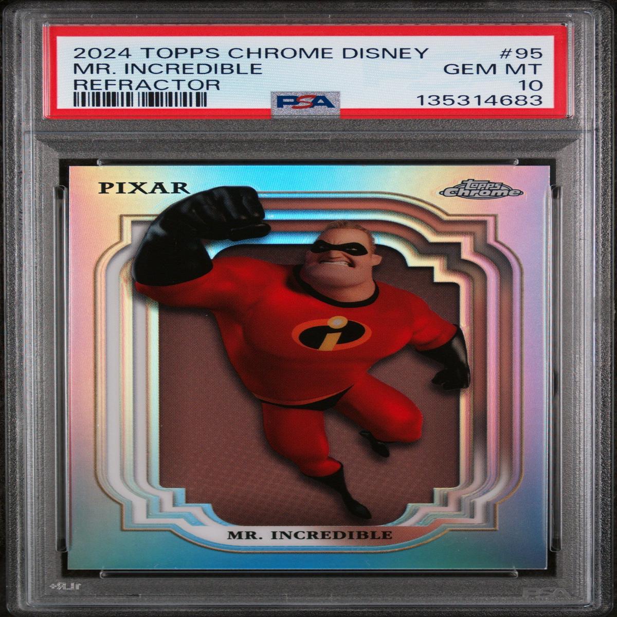 Graded 2024 Topps Chrome Disney Mr. Incredible #95 Refractor The Incredibles Trading Card PSA 10 Gem Mint