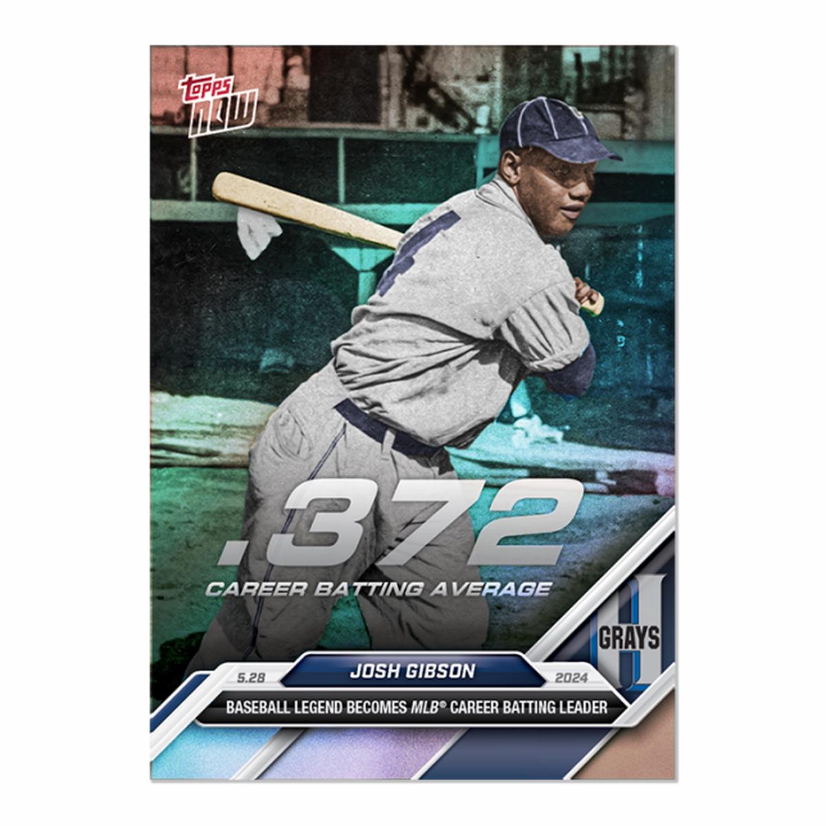 2024 Topps Now Josh Gibson #241SP #/372 Baseball Card