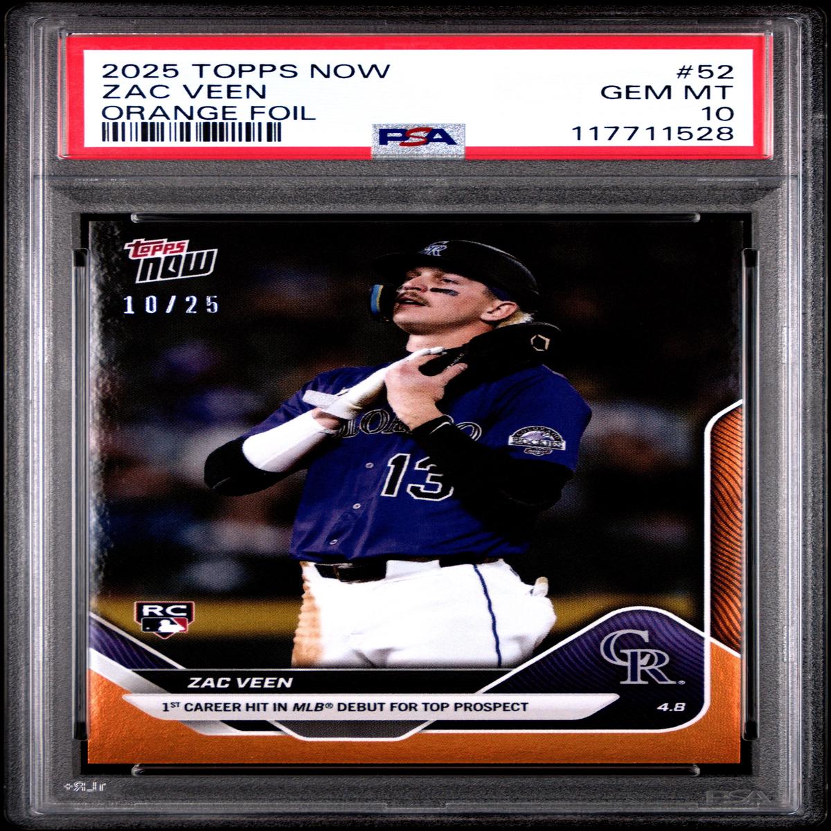 Graded 2025 Topps Now Zac Veen #52 Orange Foil /25 Rookie RC Baseball Card PSA 10 Gem Mint