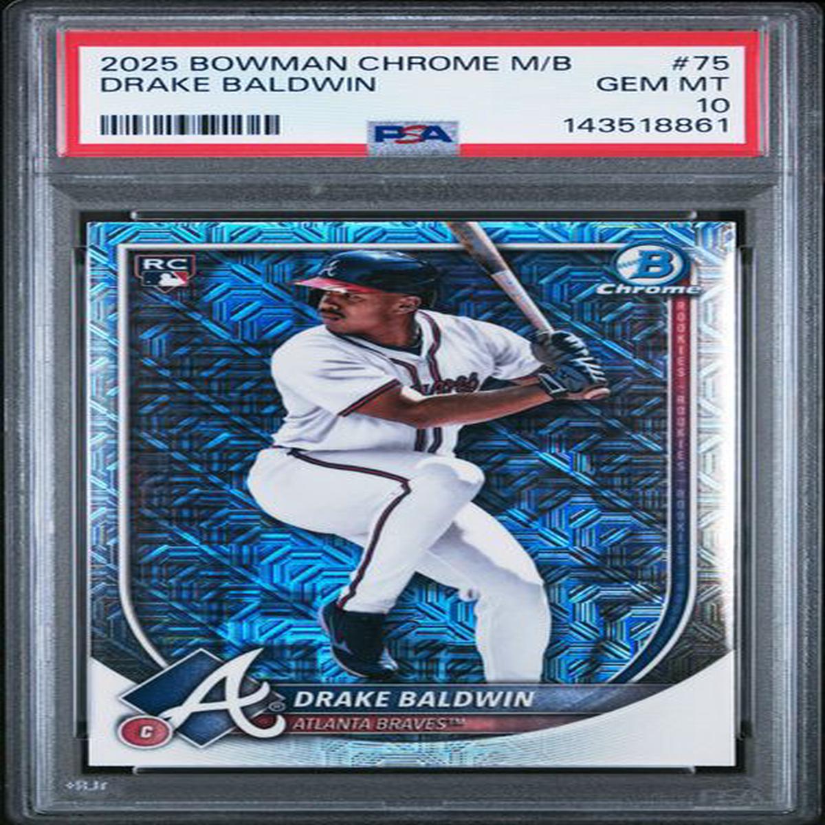 Graded 2025 Bowman Chrome Mega Box Drake Baldwin #75 Rookie RC Baseball Card PSA 10 Gem Mint