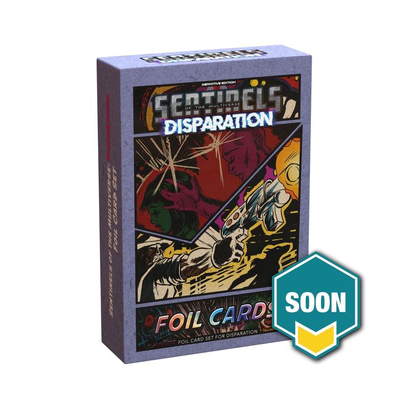 Sentinels of the Multiverse: Disparation  Foil Cards 3 *PRE-ORDER*