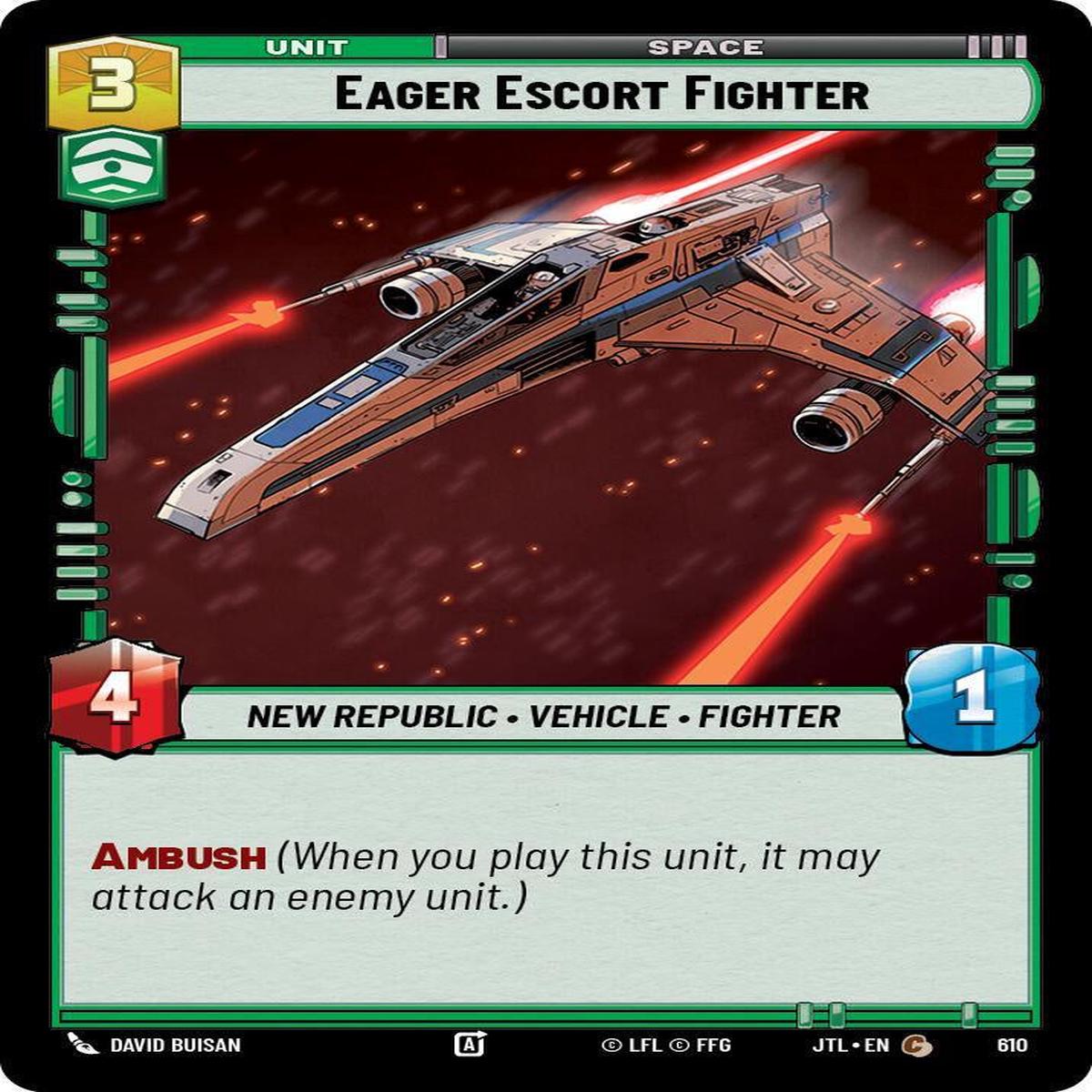 SWU - Eager Escort Fighter (610) (Foil)
