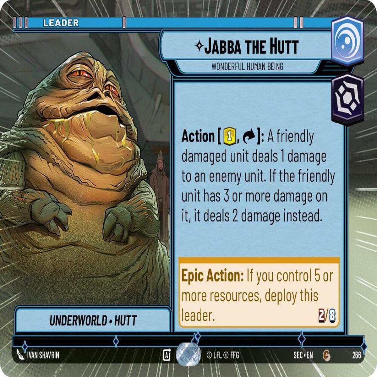 SWU - Jabba the Hutt - Wonderful Human Being (266)
