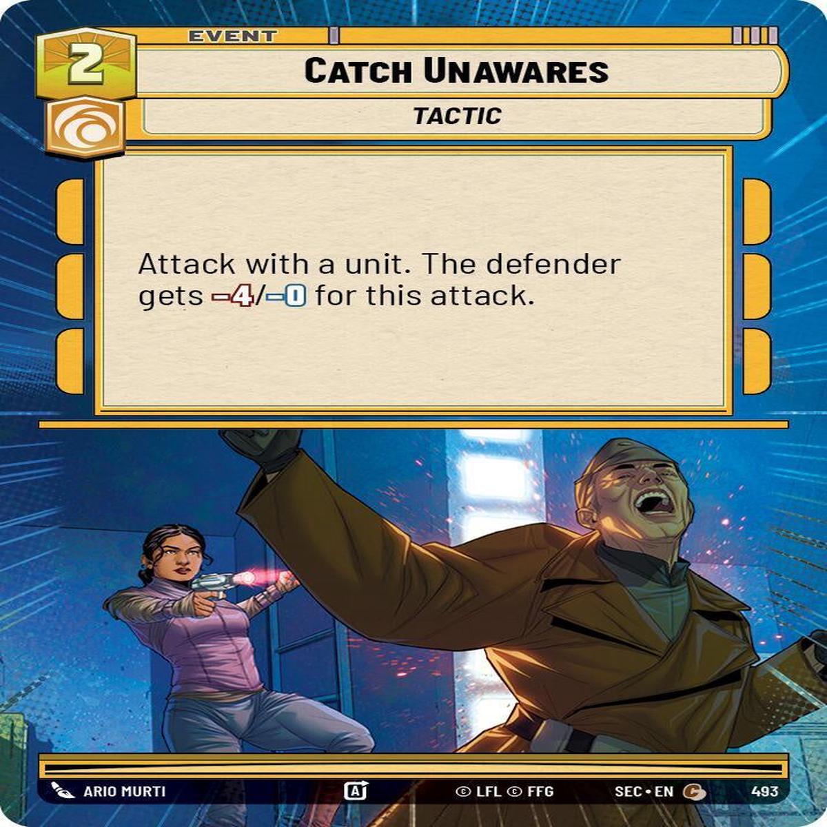 SWU - Catch Unawares (493)
