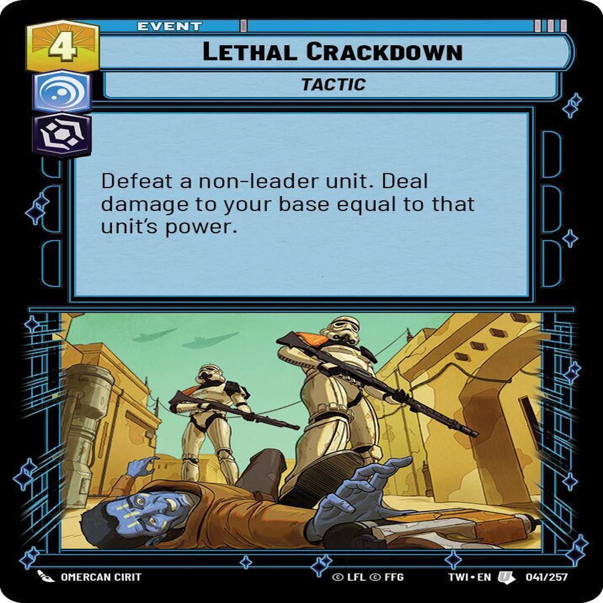 SWU - Lethal Crackdown (041/257) (Foil)