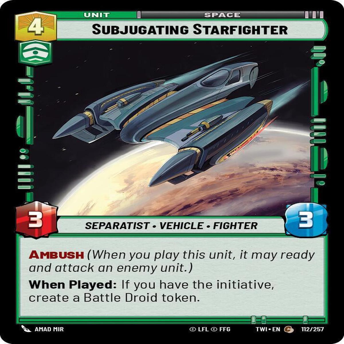 SWU - Subjugating Starfighter (112/257)