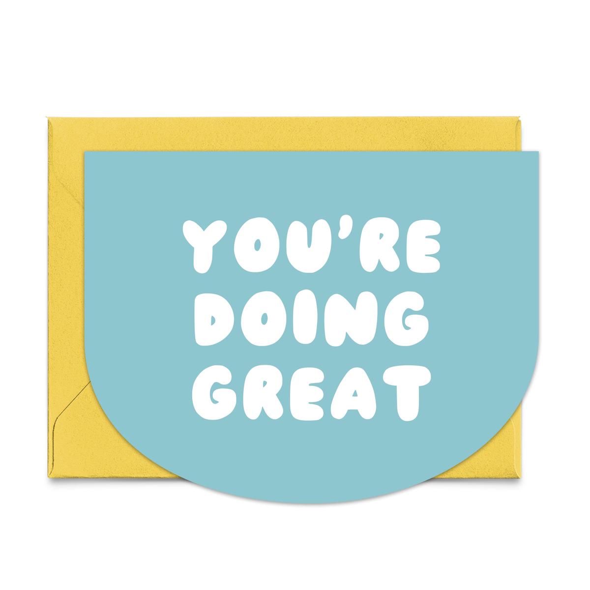 You're Doing Great Blue Card