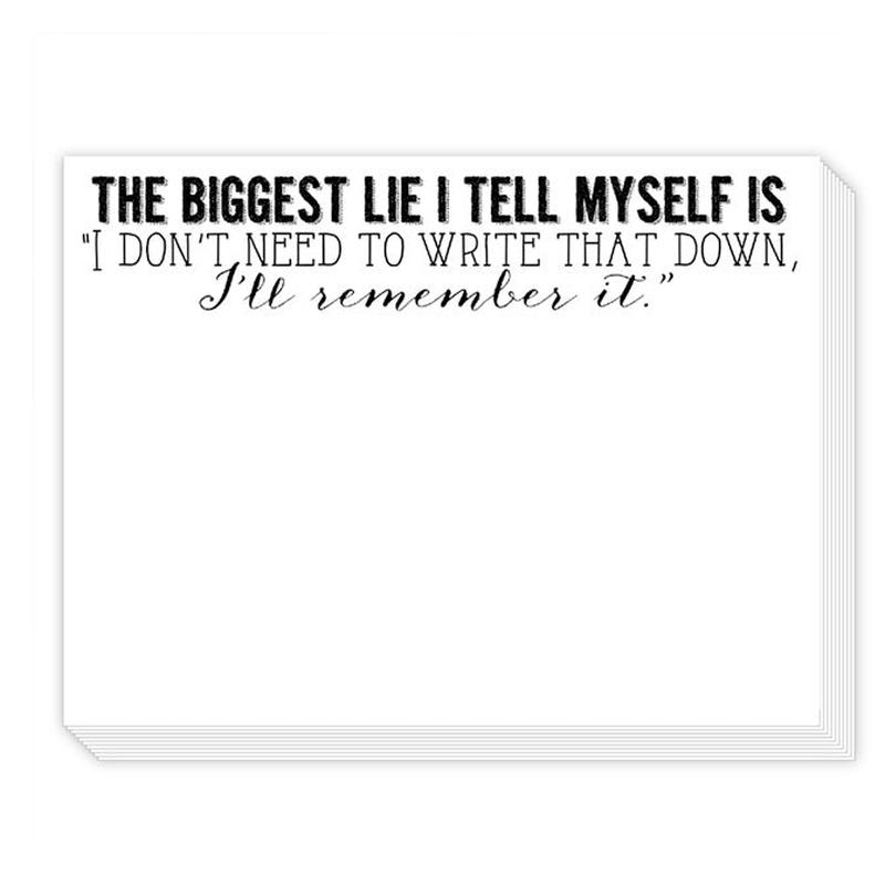"The Biggest Lie I Tell" Slab Pad
