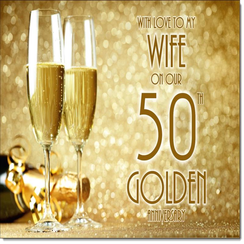 Wife Golden 50th Wedding Anniversary Card Champagne Bottle and Glasses
