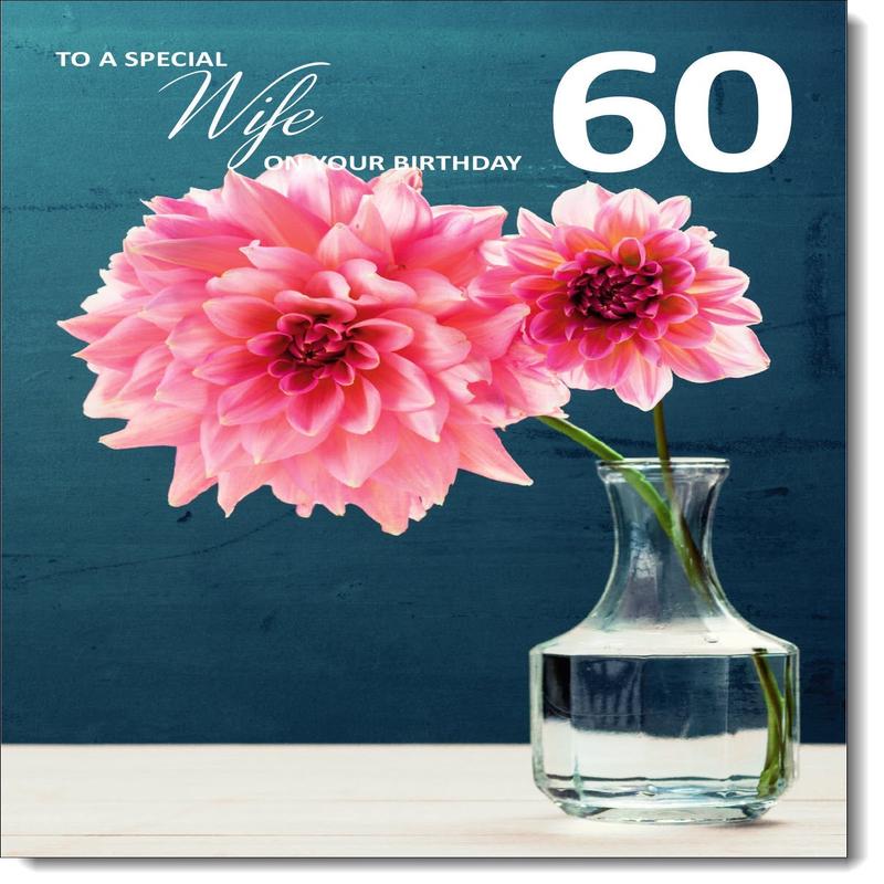 Wife 60th Birthday Card Age 60 Large Pink Flowers