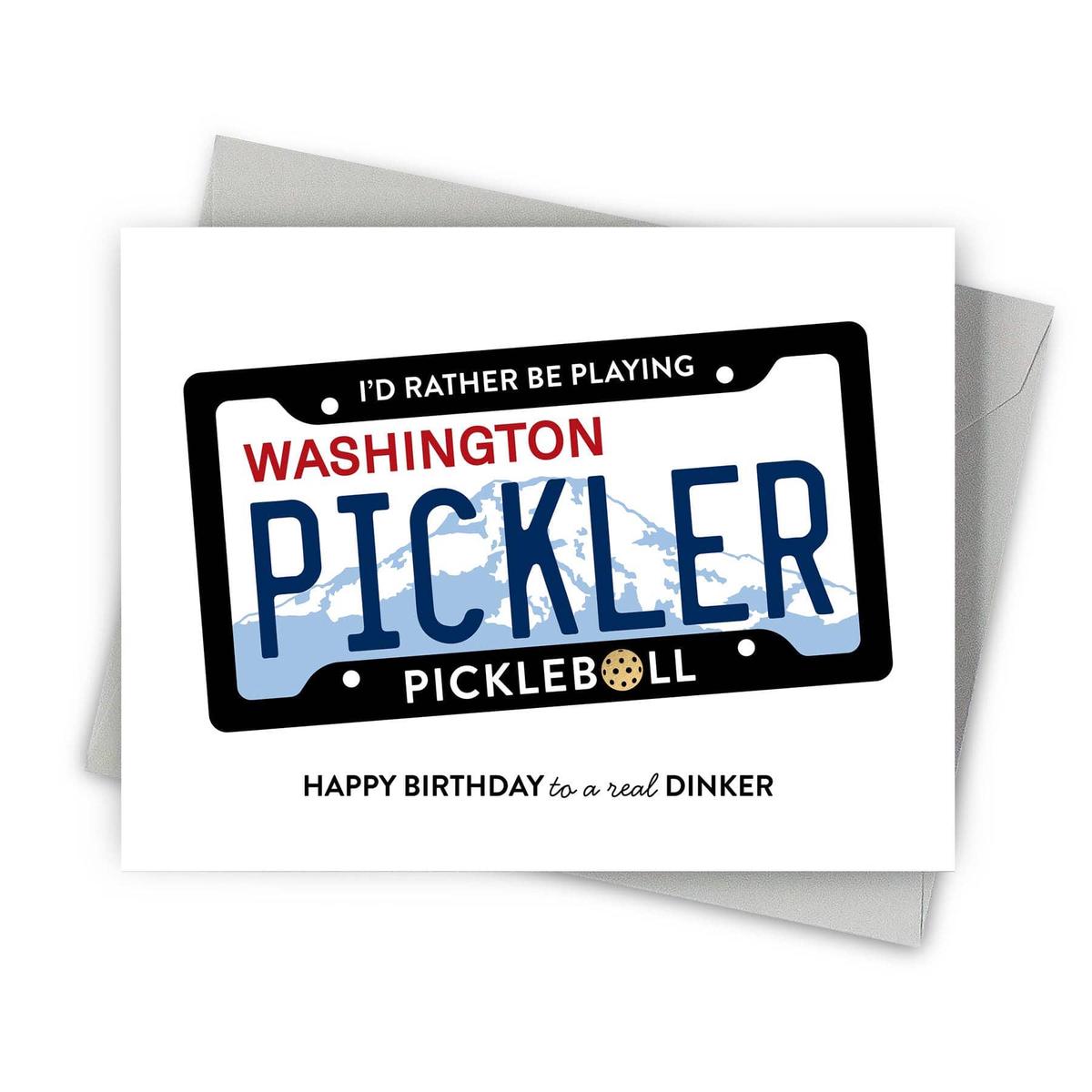 Washington Dinker - Pickleball Birthday Card