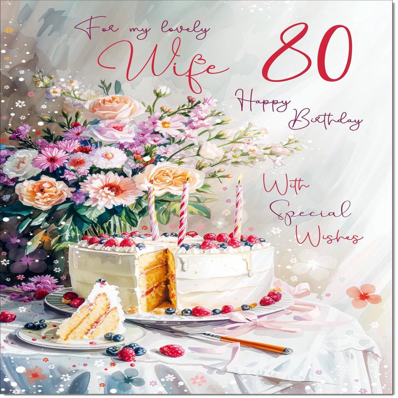 Wife 80th Birthday Card Age 80 Birthday Cake and Flowers