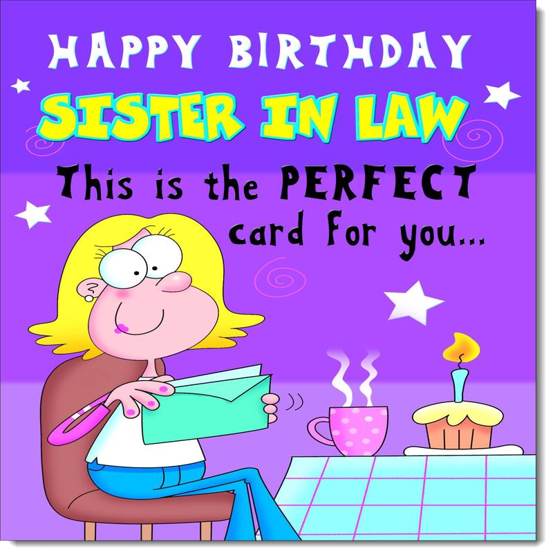 Sister-in-Law Birthday Card Funny