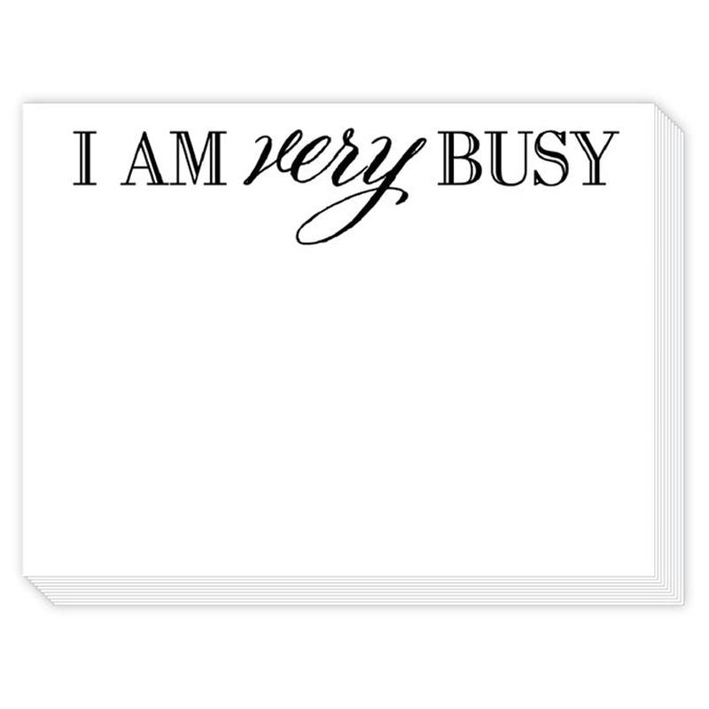 "I Am Very Busy" Slab Pad