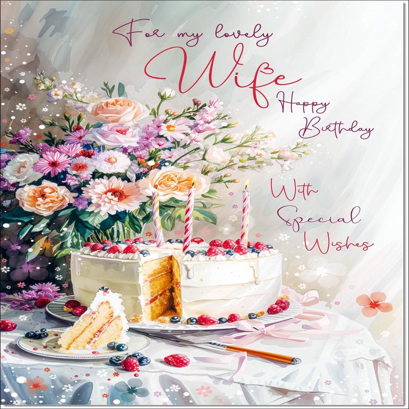 Wife Birthday Card Birthday Cake and Flowers
