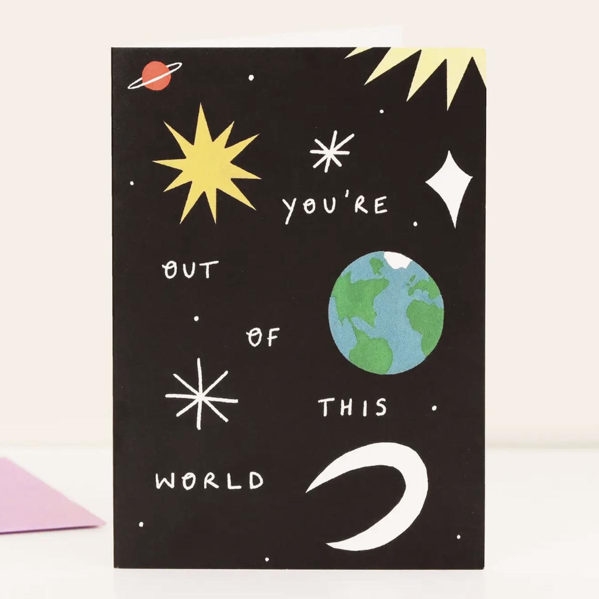 You're Out of this World