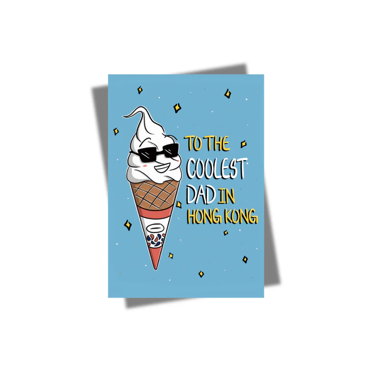 To The Coolest Dad In Hong Kong Card