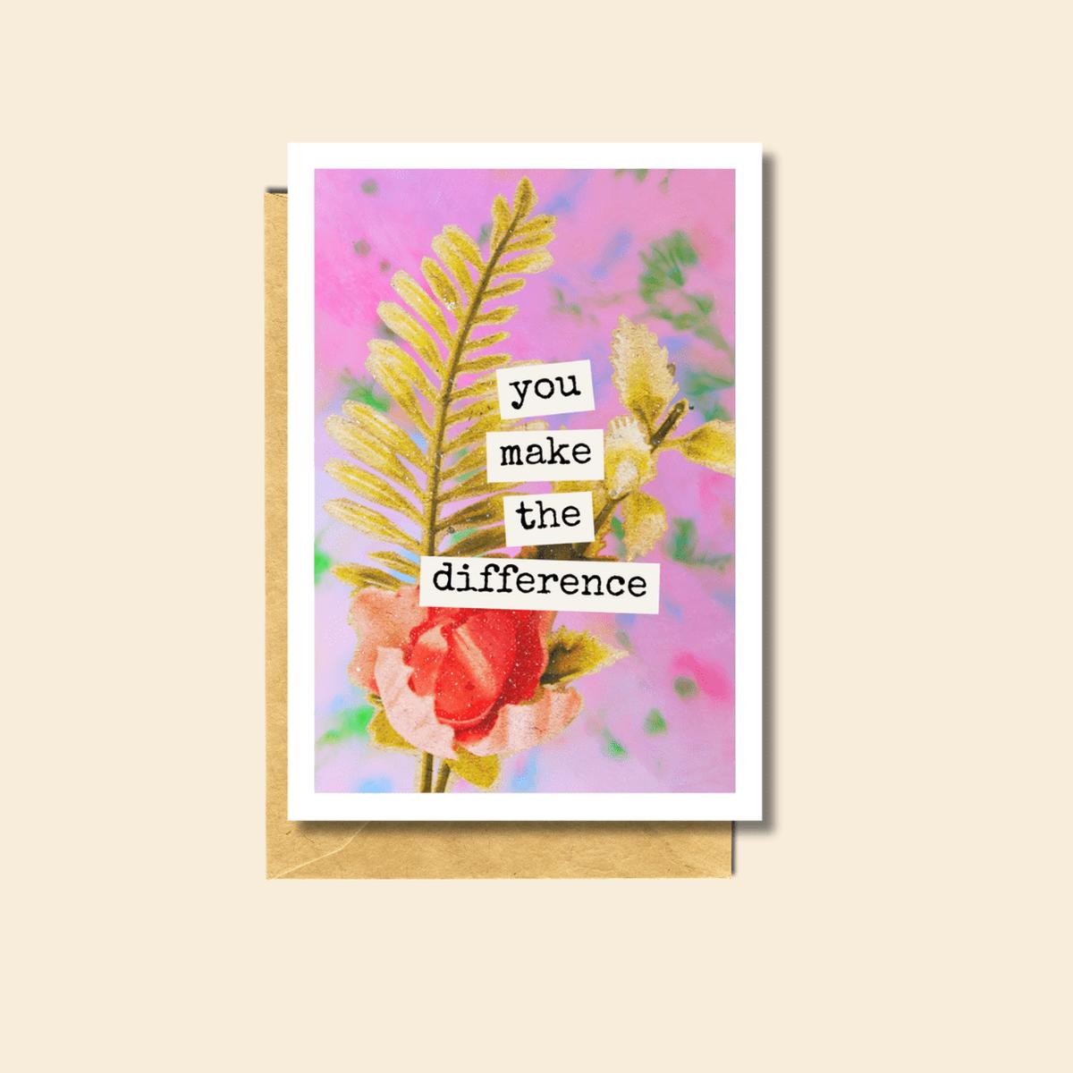 You Make the Difference Card