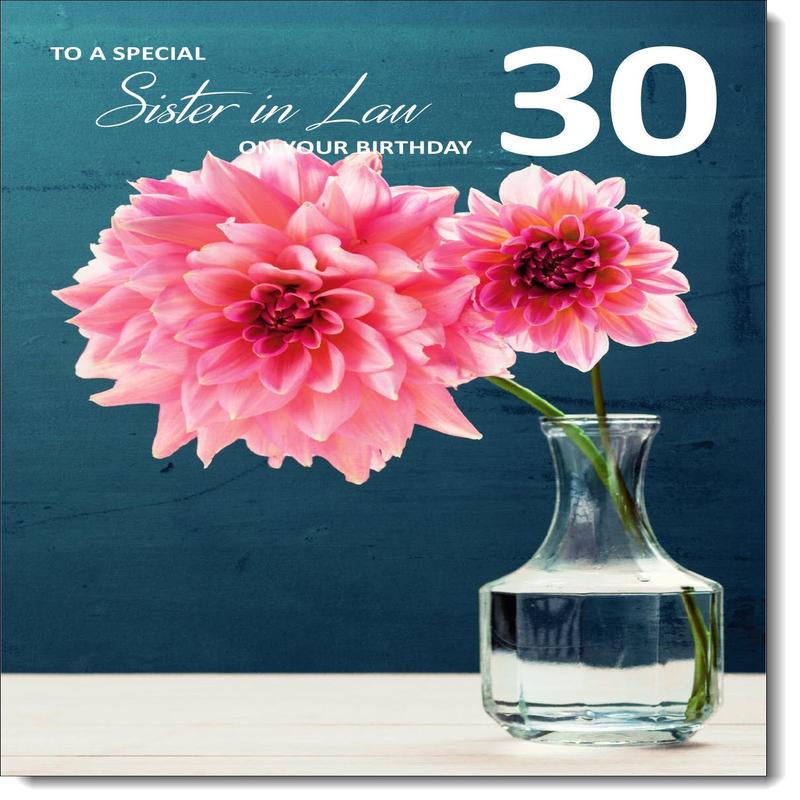 Sister-in-Law 30th Birthday Card Age 30 Large Pink Flowers