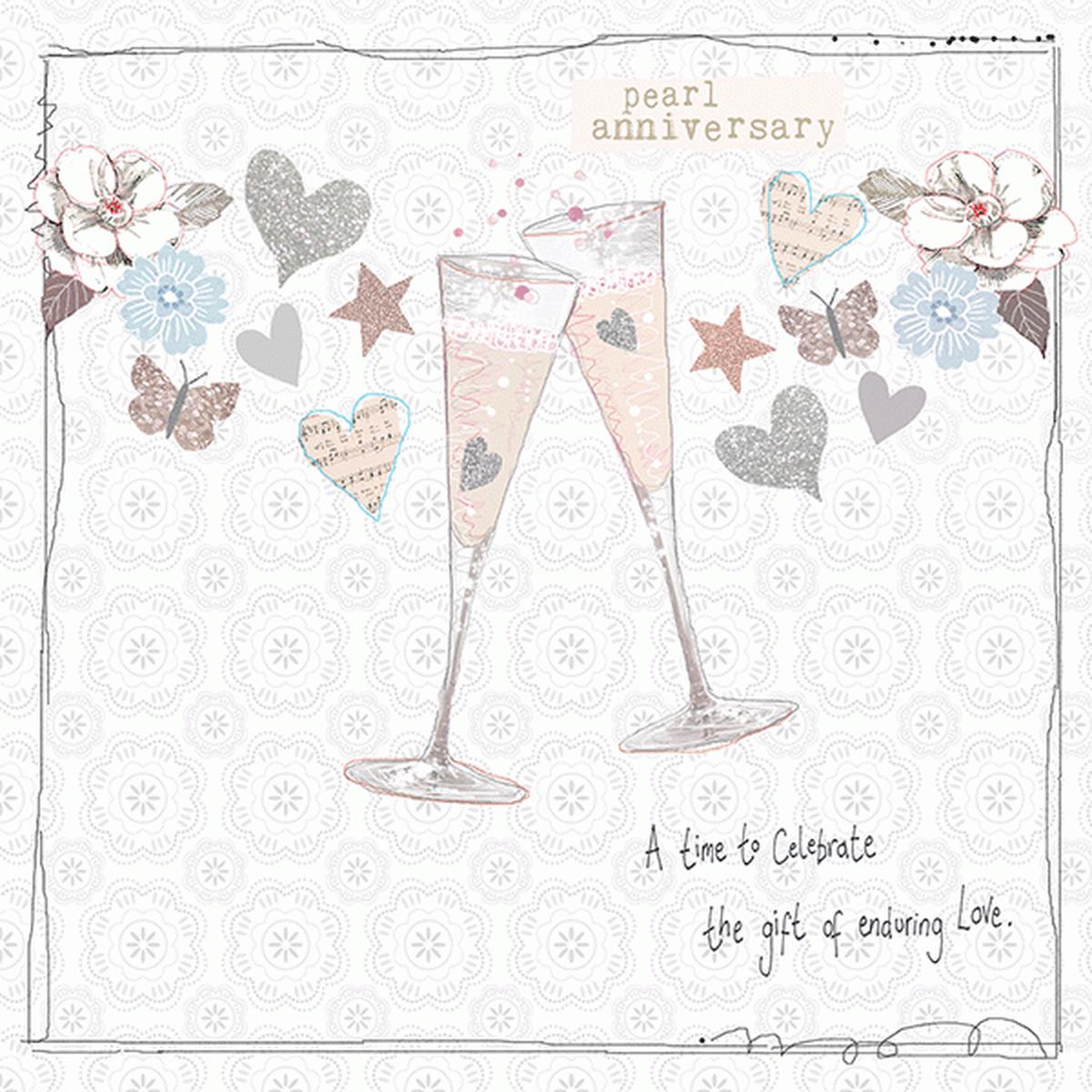 Pearl Wedding Anniversary Greeting Card*
