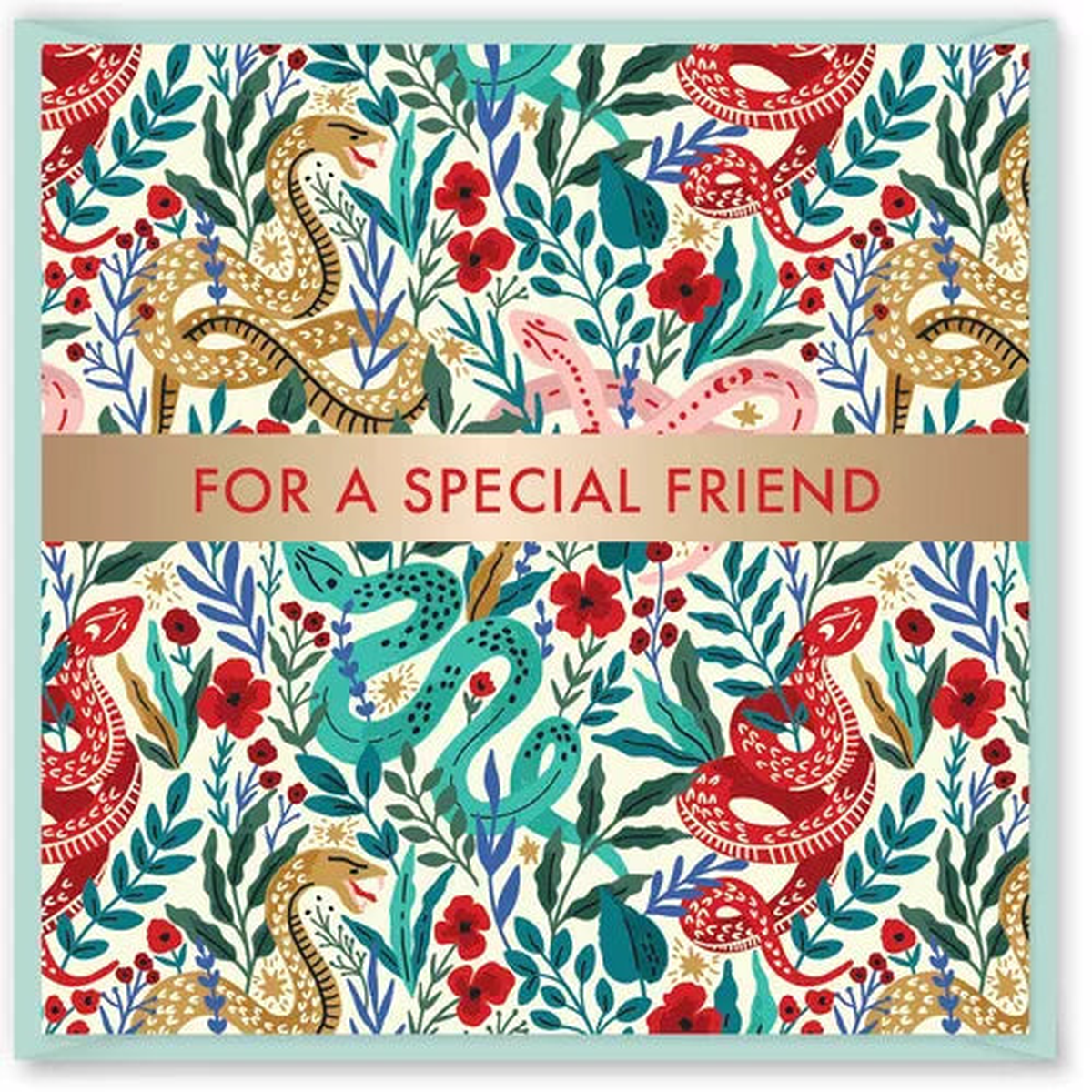 SERPENTINE FRIEND - Birthday Card*