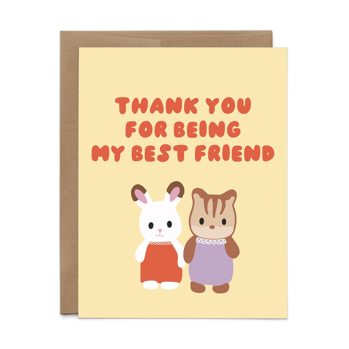 Thank You For Being My Best Friend Card