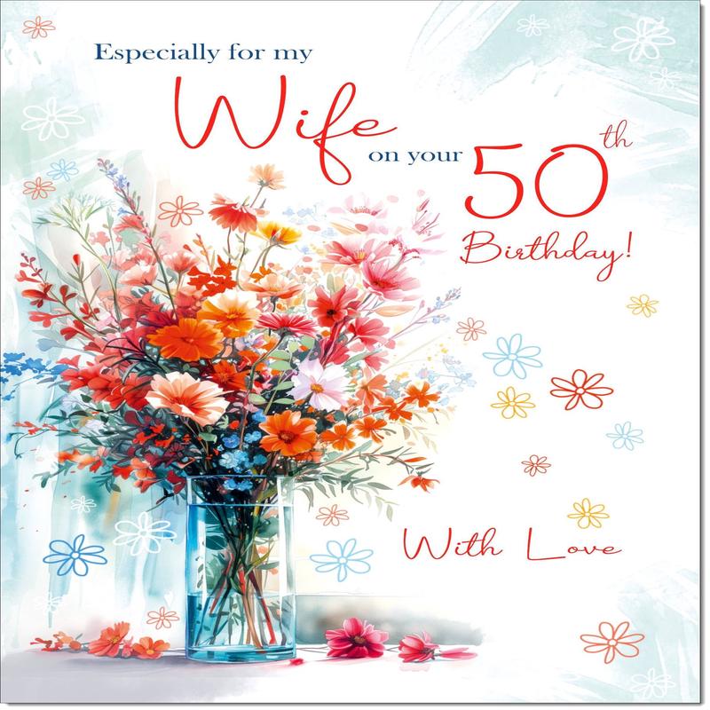 Wife 50th Birthday Card Age 50 Bright Bouquet