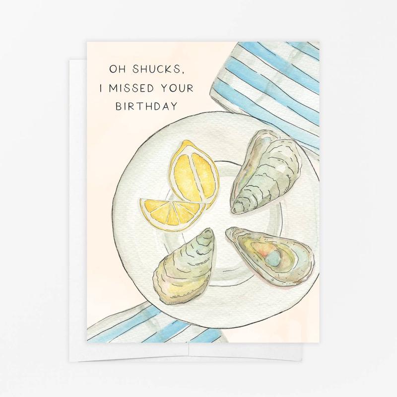 Shucks Missed Your Birthday Card