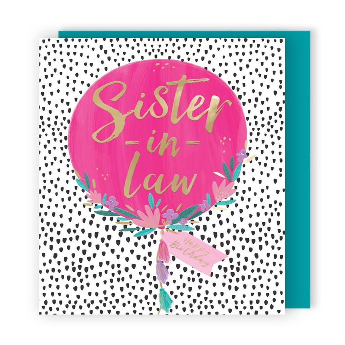 Sister in Law - Balloon Birthday card *